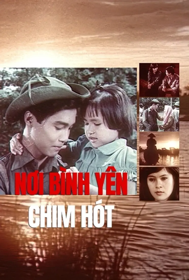 Nơi Bình Yên Chim Hót Full