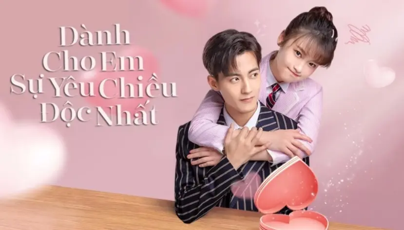 Dành Cho Em Sự Yêu Chiều Độc Nhất (Phần 1) 1