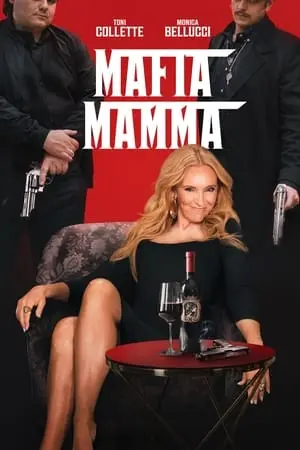 Bà Mẹ Mafia Full