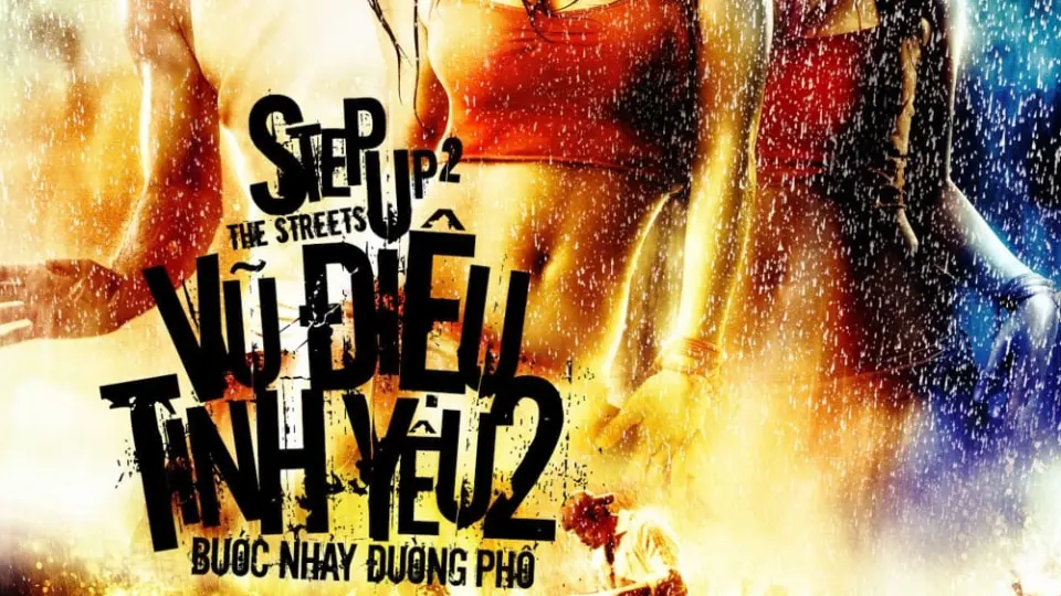 Vũ Điệu Đường Phố 2: Trên Những Con Đường Full