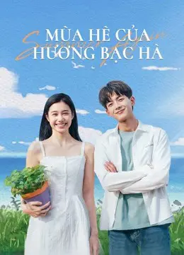 Mùa Hè Của Hương Bạc Hà  01