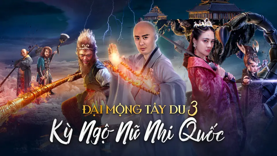 Giấc Mộng Tây Du: Kỳ Ngộ Nữ Nhi Quốc Full