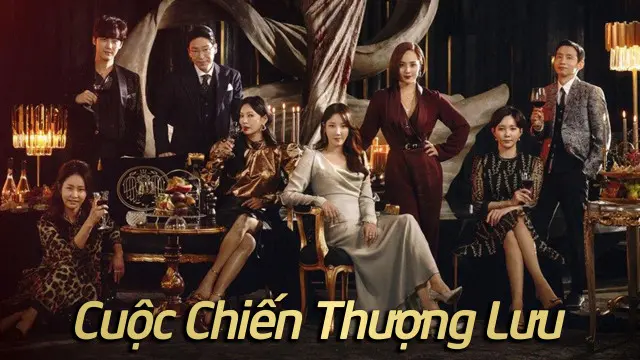 Cuộc Chiến Thượng Lưu 1 1