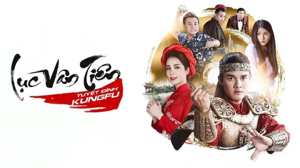 Lục Vân Tiên Tuyệt Đỉnh Kungfu Full