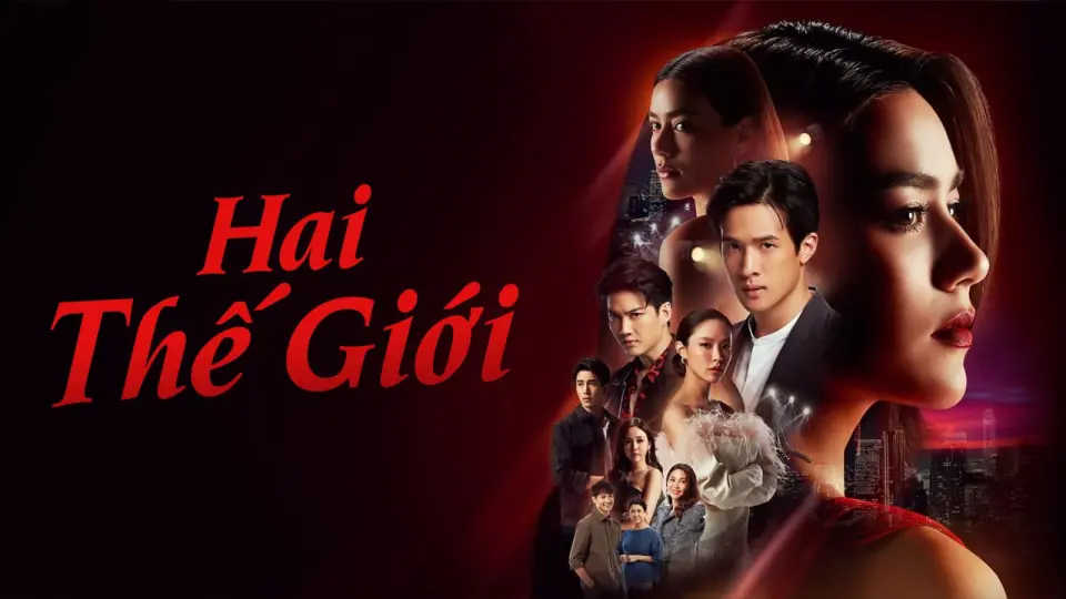 Hai Thế Giới (Bản Thái) 1