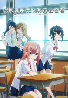 Yumemiru Danshi Wa Genjitsushugisha 1