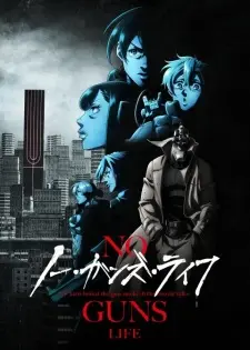 No Guns Life 2nd Season 1