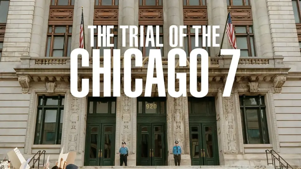 Phiên Tòa Chicago 7 Full