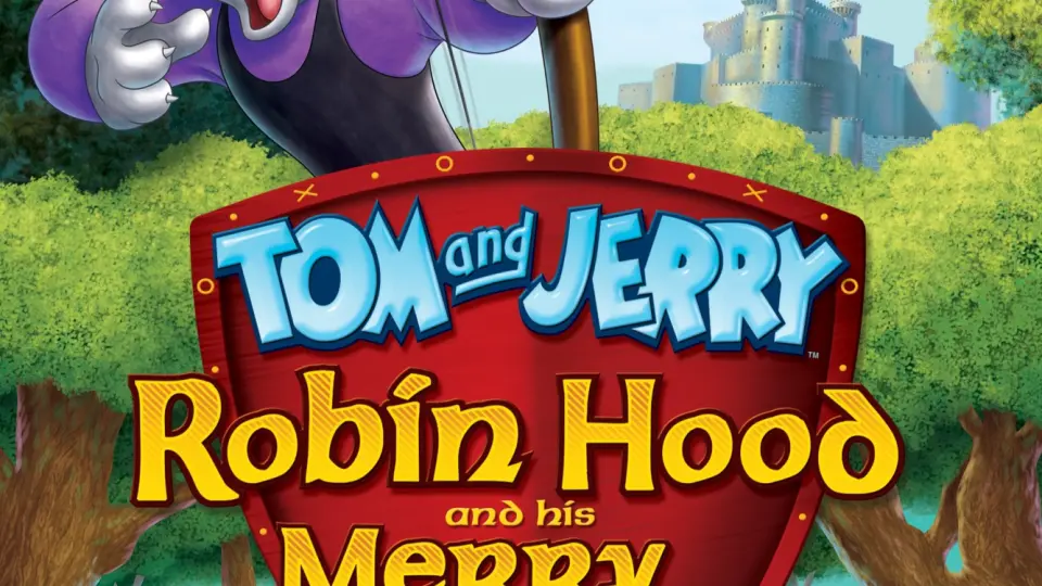 Tom And Jerry: Robin Hood And His Merry Mouse 1