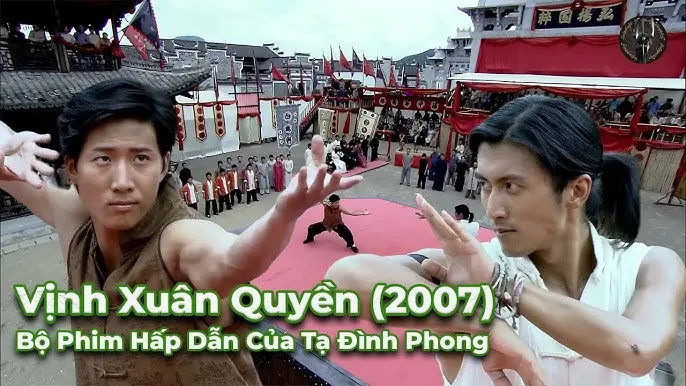 Vịnh Xuân Quyền (2006) 1