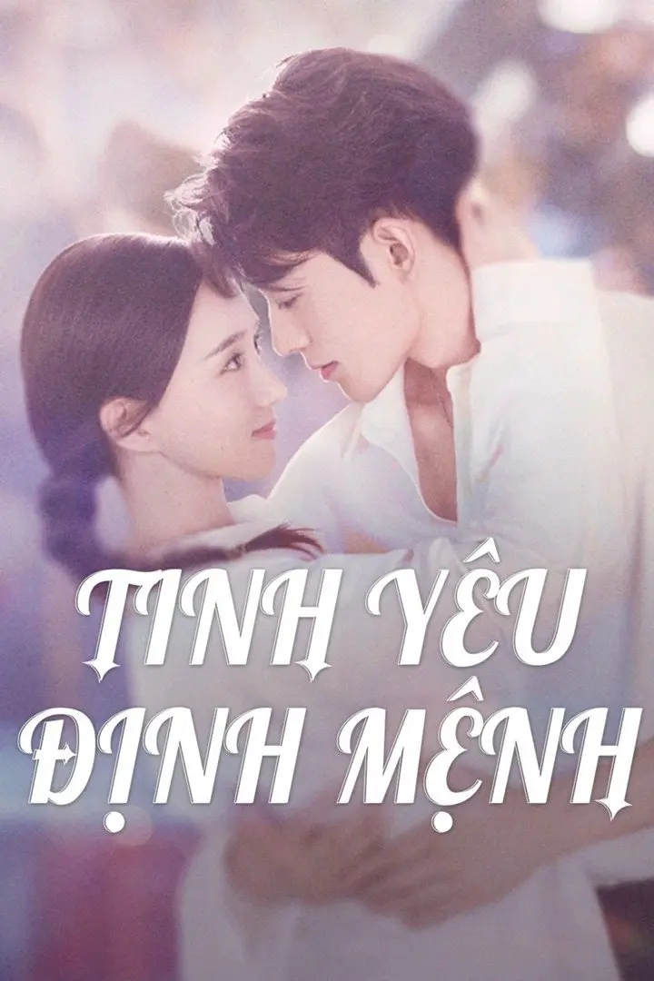 Tình Yêu Định Mệnh  01