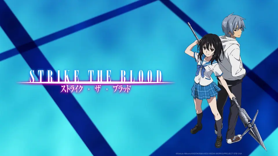 Strike The Blood 1