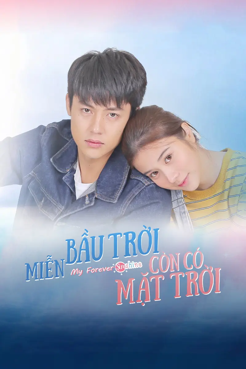 Miễn Bầu Trời Còn Có Mặt Trời 01
