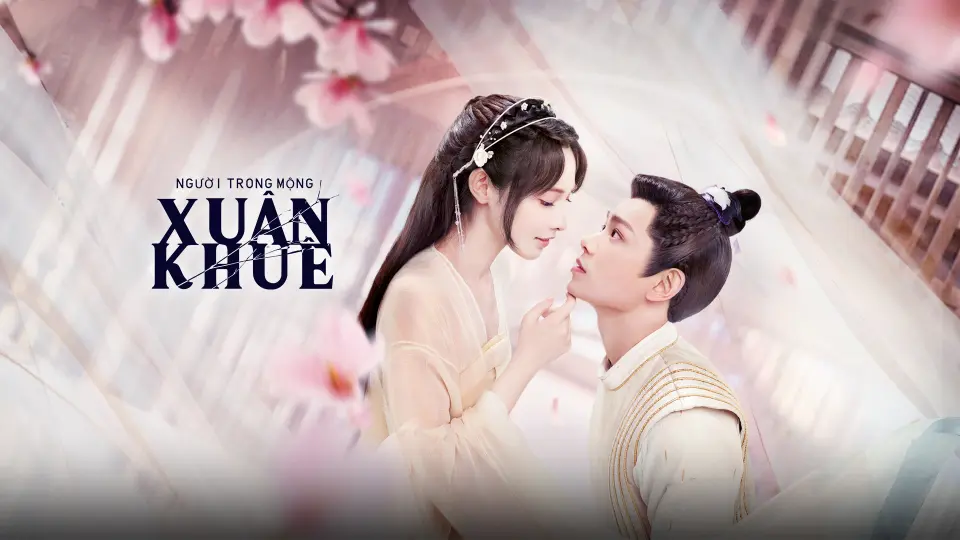 Người Trong Mộng Xuân Khuê 1