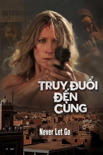 Truy Đuổi Đến Cùng Full