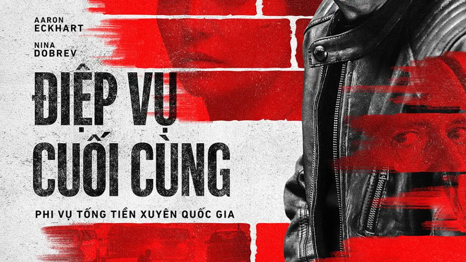 Điệp Vụ Cuối Cùng Full