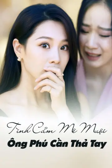 Tình Cảm Mê Muội, Ông Phú Cần Thả Tay 1