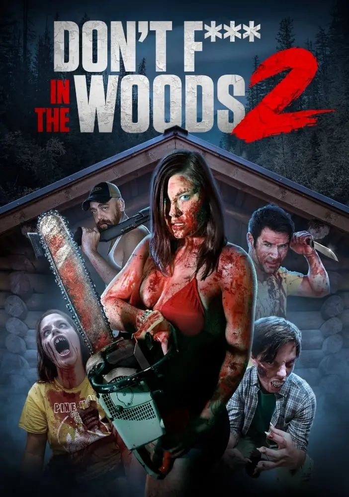 Don'T Fuck In The Woods 2 Full