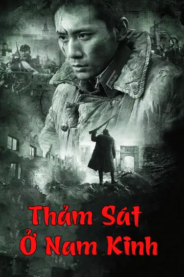Thảm Sát Ở Nam Kinh Full