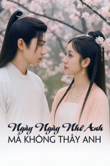 Ngày Ngày Nhớ Anh, Mà Không Thấy Anh 1