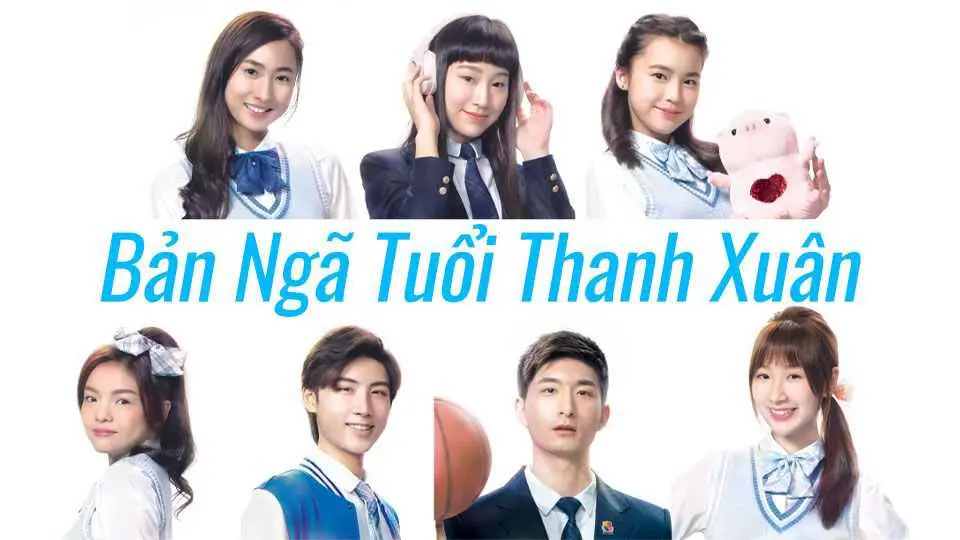 Bản Ngã Tuổi Thanh Xuân 1