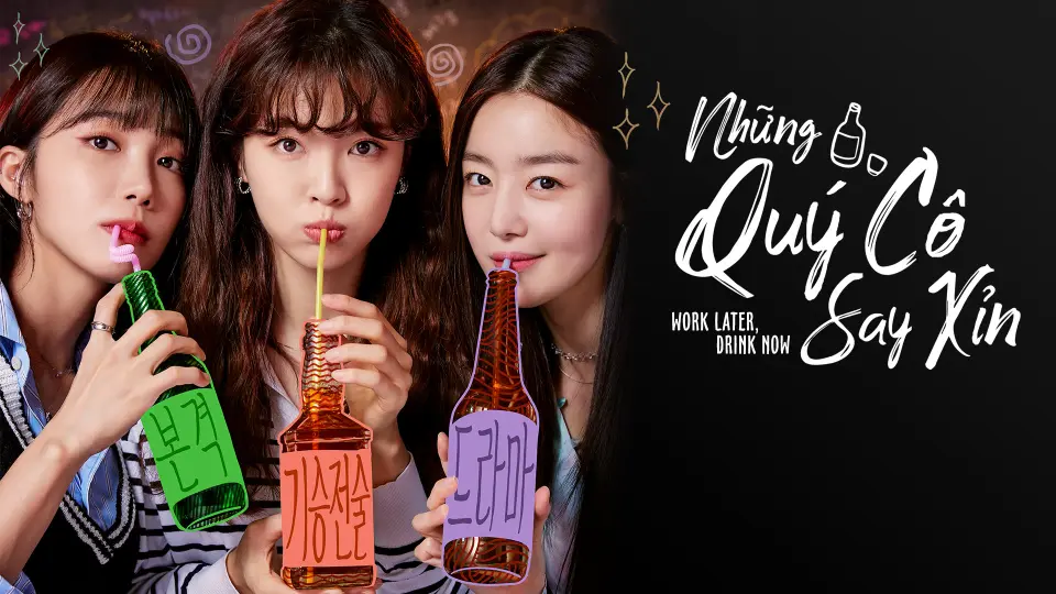 Những Quý Cô Say Xỉn 1