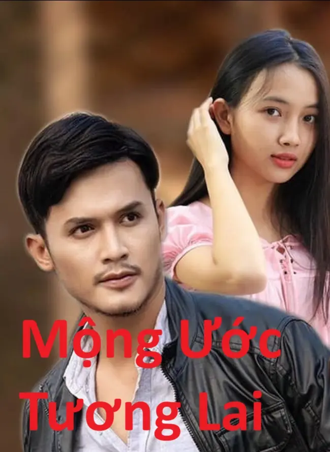 Mộng Ước Tương Lai 01