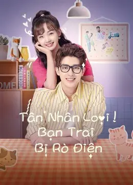 Tân Nhân Loại! Bạn Trai Bị Rò Điện  01