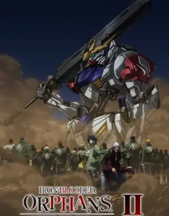 Chiến Sĩ Cơ Động Gundam: Thiết Huyết Cô Nhi (Phần 2) 01