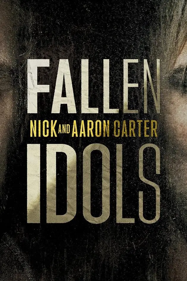 Thần Tượng Sụp Đổ Nick Và Aaron Carter (Phần 1) 01