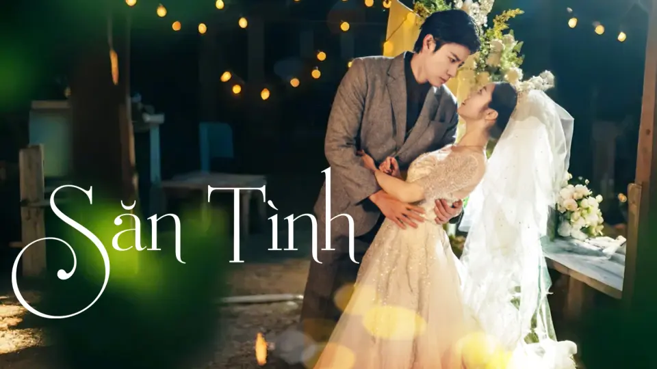 Săn Tình 1