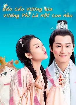 Báo Cáo Vương Gia Vương Phi Là Một Con Mèo  01