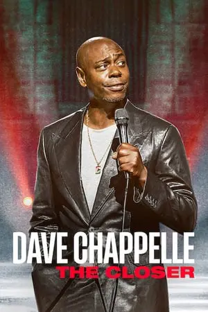 Dave Chappelle: The Closer Full