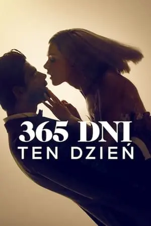 365 Ngày: Hôm Nay Full