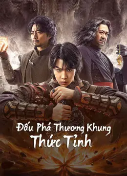 Đấu Phá Thương Khung: Thức Tỉnh Full
