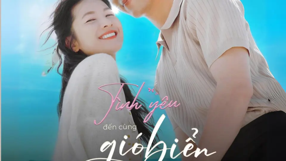 Tình Yêu Đến Cùng Gió Biển 01