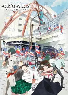 Gatchaman Crowds: Insight 1