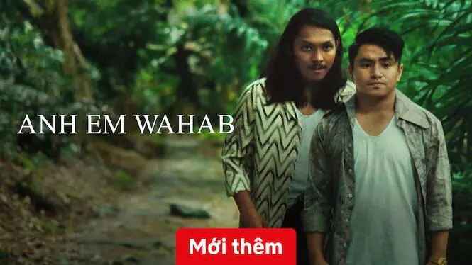 Anh Em Wahab 1