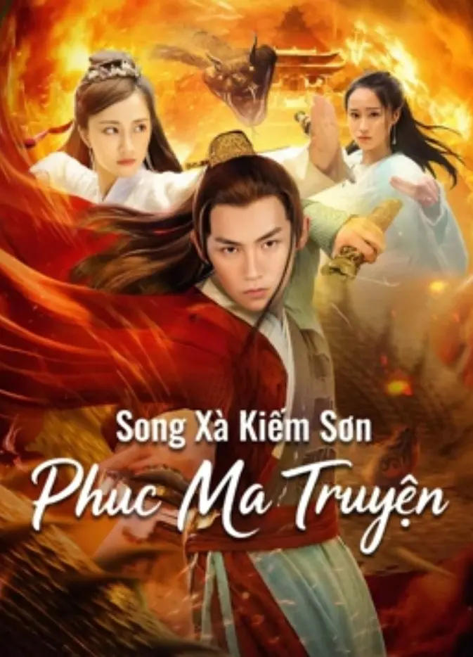 Song Xà Kiếm Sơn: Phục Ma Truyện Full