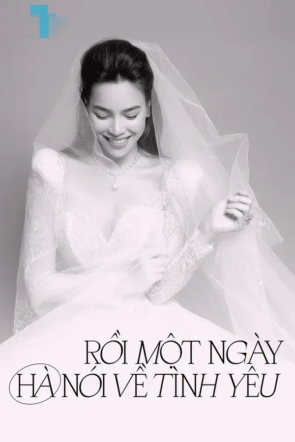 Rồi Một Ngày Hà Nói Về Tình Yêu Full