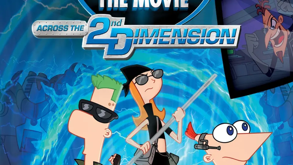 Phineas Và Ferb: Băng Qua Chiều Không Gian Thứ 2 Full