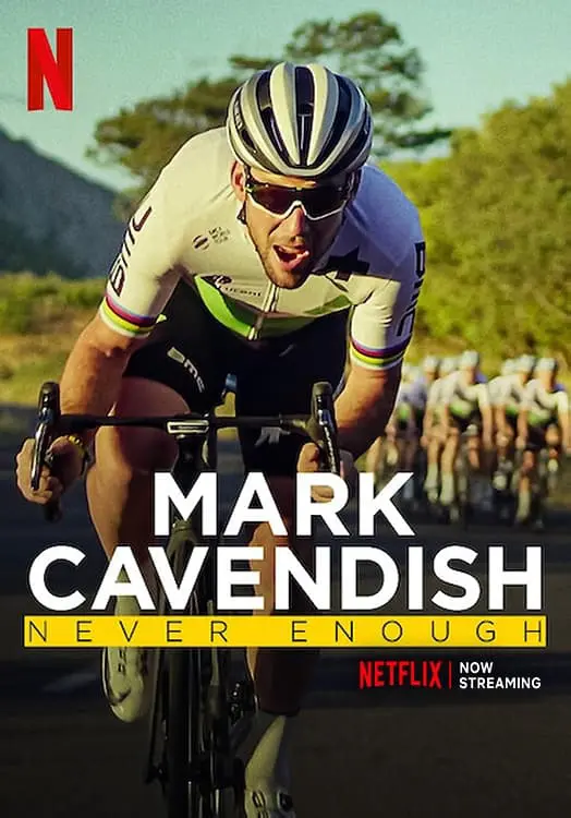Mark Cavendish: Không Bao Giờ Đủ Full