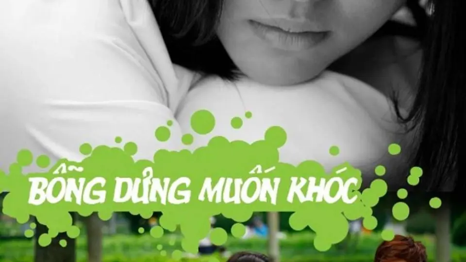 Bỗng Dưng Muốn Khóc 01