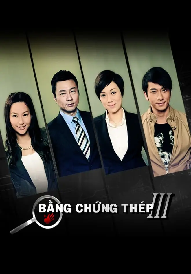 Bằng Chứng Thép (Phần 3) 01