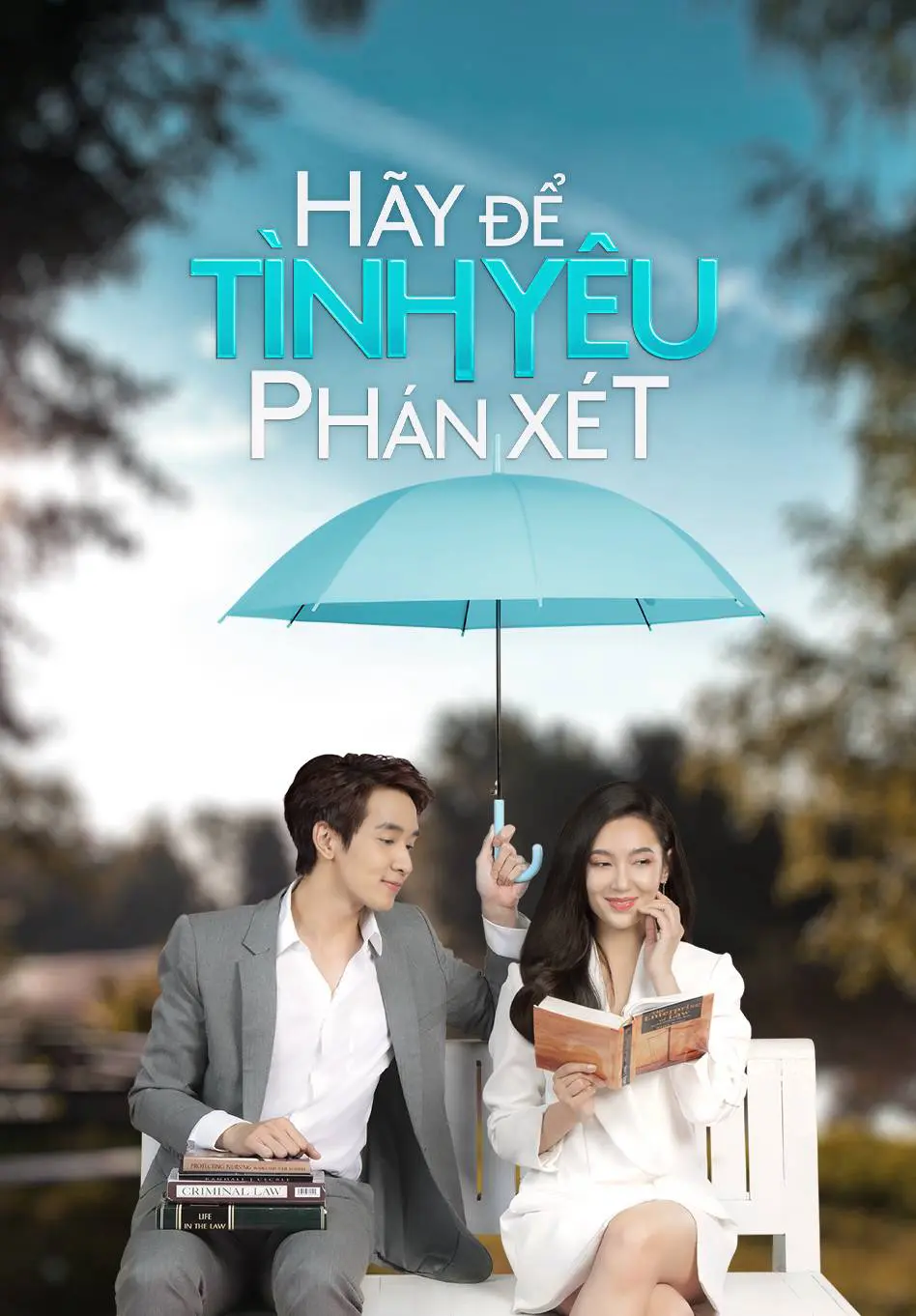 Hãy Để Tình Yêu Phán Xét  01