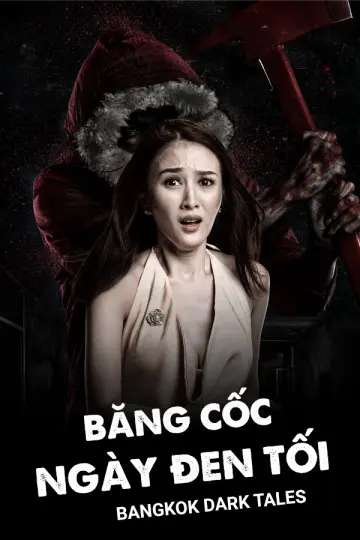 Băng Cốc Ngày Đen Tối Full