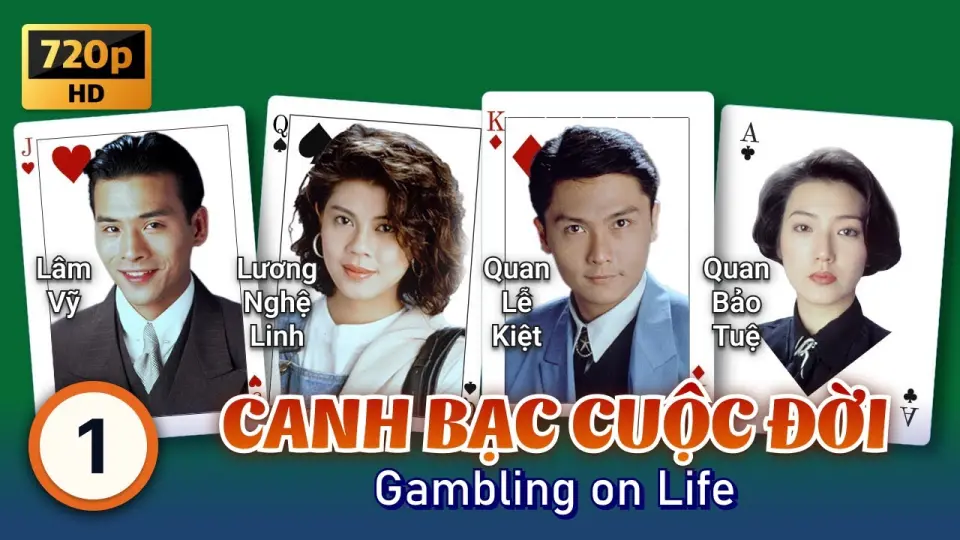 Canh Bạc Cuộc Đời 1