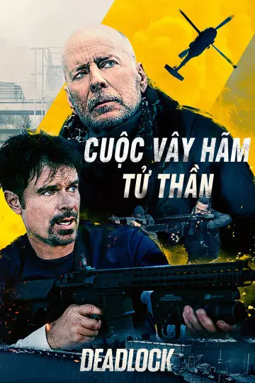Cuộc Vây Hãm Tử Thần Full