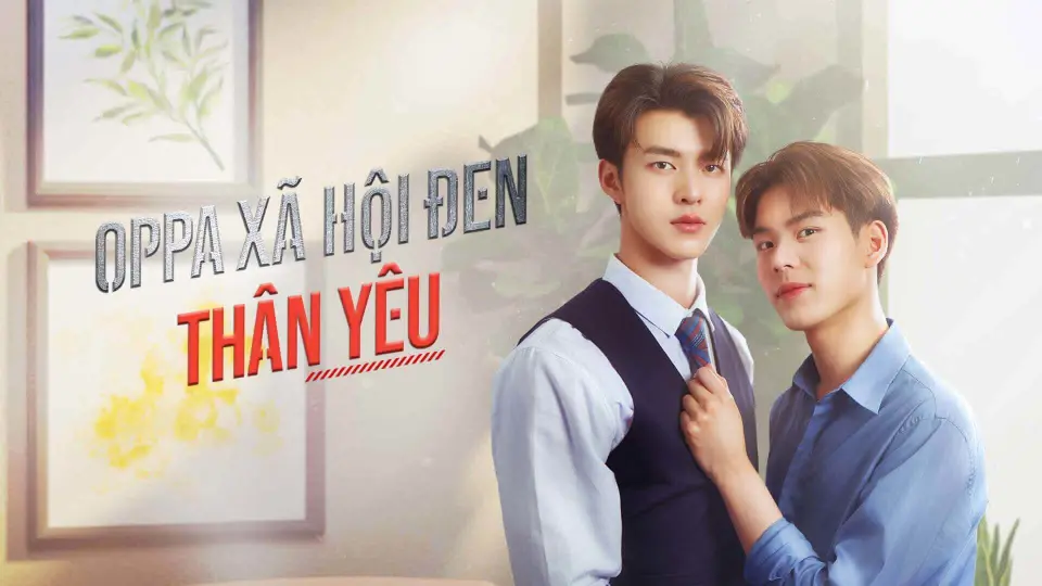 Oppa Xã Hội Đen Thân Yêu 1