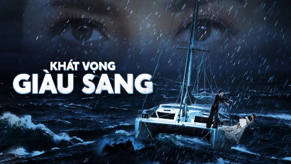 Khát Vọng Giàu Sang 1A
